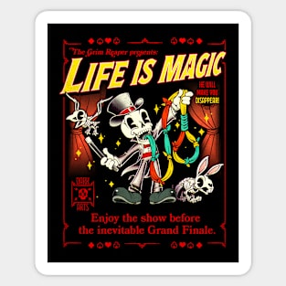 Life is Magic Sticker